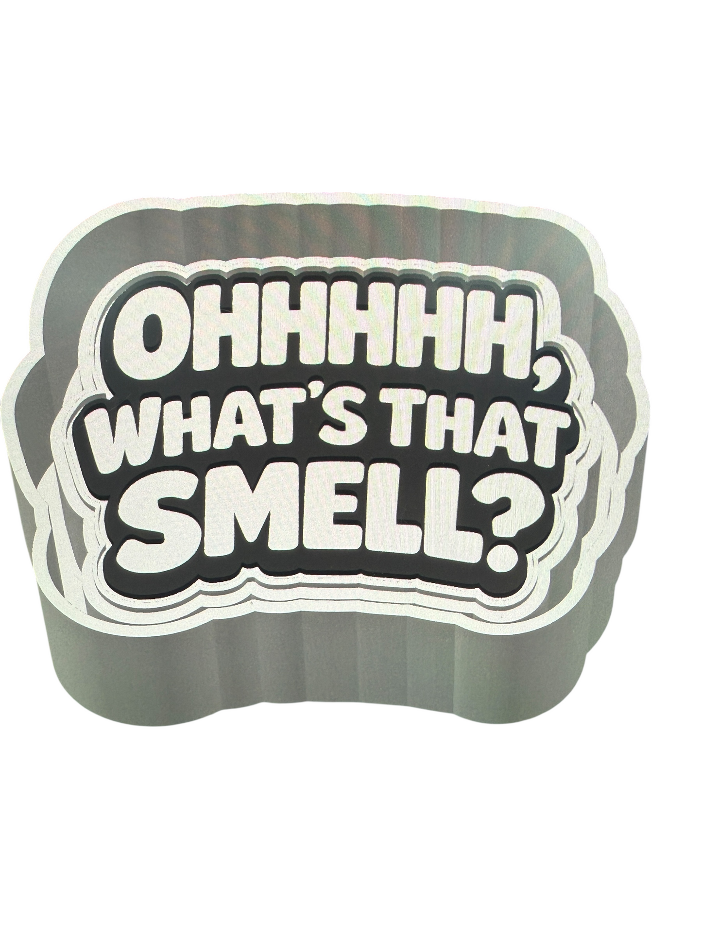 ohhhhhh what's that smell